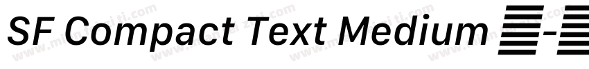 SF Compact Text Medium 语字体转换